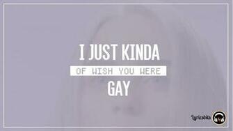 Wish You Were Gay Lyrics Billie Eilish Lyricsbits