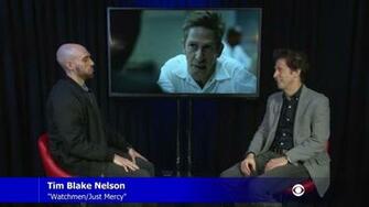 Tim Blake Nelson On Watchmen Just Mercy The Coen Brothers