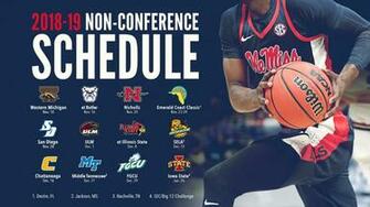 Men S Hoops Announces Non Conference Schedule Ole Miss Athletics