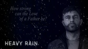 Heavy Rain Ethan Mars Wallpaper