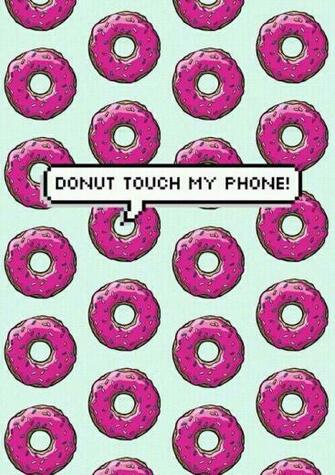 Don T Touch My Phone We Heart It
