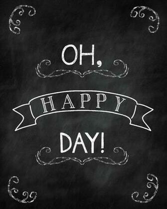 Printablewisdom Bie Friday Oh Happy Day Chalkboard Style