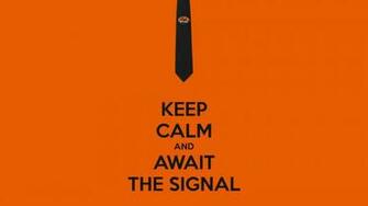 Signal Keep Calm And Agent Geek Squad Wallpaper