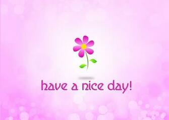 Have A Nice Day Flowers HD Wallpaper