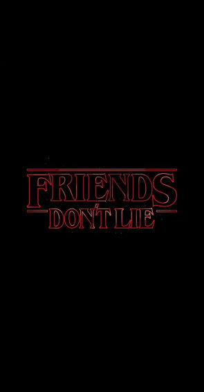 Stranger Things Wallpaper Friends Don T Lie