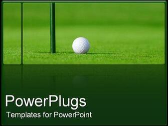 Golf Ball Next To Hole Powerpoint Template Backgound Of Flag