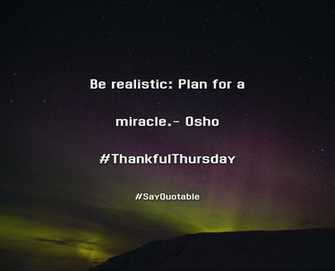 Quotes About Be Realistic Plan For A Miracle Osho
