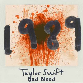 Bad Blood Taylor Swift By Sparkylightning3