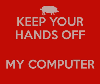 Keep Your Hands Off My Computer Calm And Carry On Image