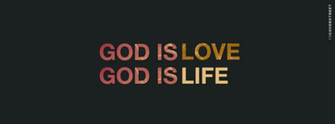 God Is Love Life Wallpaper