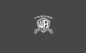 The Warn A Brother Wallpaper iPhone