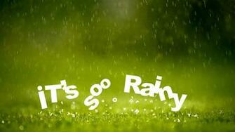 Its So Rainy Season Nice HD Photos For Desktop Wallpaper