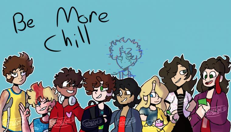 Be More Chill Wallpaper By Galaxygal