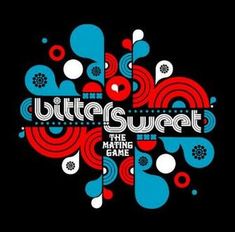 Bittersweet The Mating Game