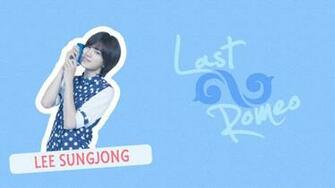 Infinite Last Romeo Pepsi Wallpaper Set Sungjong By Xiearf On