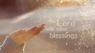 The Lord Will Send Blessings Hands Christian Wallpaper HD