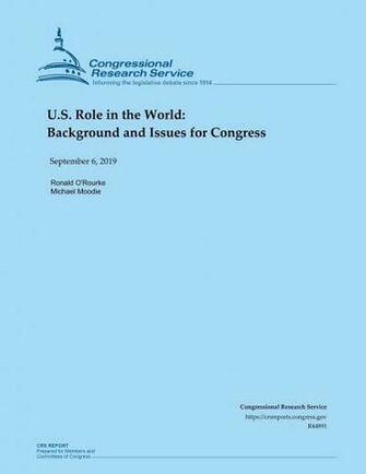 U S Role In The World Background And Issues For Congress O