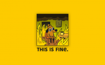 This Is Fine Background Wallpaper