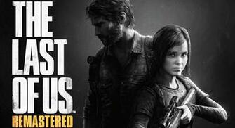 The Last Of Us Remastered Officially Announced By Sony Playeressence
