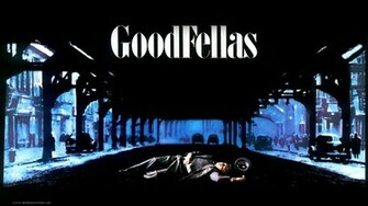 Goodfellas Widescreen Wallpaper By Desktopextreme For
