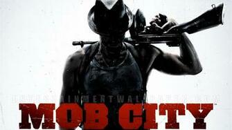 Mob City Wallpaper