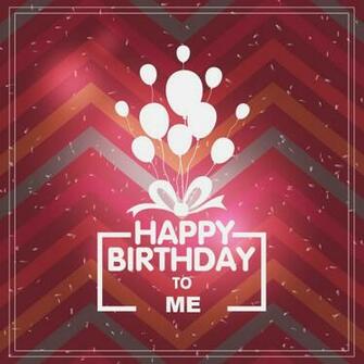 Happy BirtHDay To Me Wallpaper Image And Quotes
