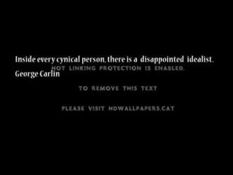 George Carlin Quote Cynical Abstract