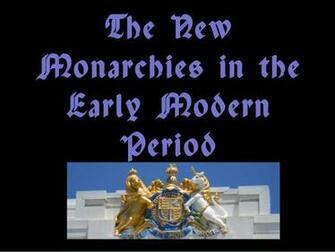 The New Monarchs