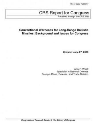 Conventional Warheads For Long Range Ballistic Missiles