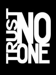 Trust No One Wallpaper Gallery