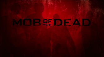 Mob Of The Dead Poster By Mrkooleoh