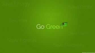 Gallery For Go Green Wallpaper