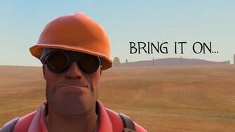 Fortress Badass Engie Bring It On Motivational Wallpaper