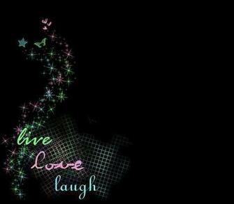 Live Love Laugh Wallpaper