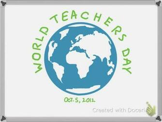 World Teachers Day Dom To Teach The Doceri