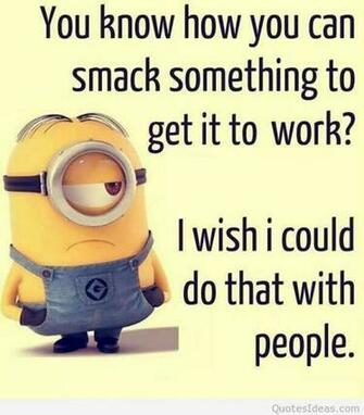Minions Quotes Funny Cartoons Sayings