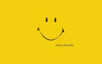 Have A Nice Day Wallpaper For Widescreen Desktop Pc