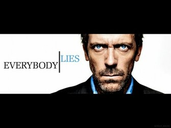 Dr House Hugh Laurie Everybody Lies Md Wallpaper