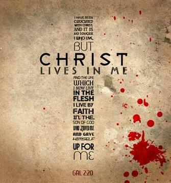 Galatians I Have Been Crucified With Christ And It Is No