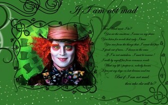 Mad Hatter Wallpaper If I Am Not Alice In Wonderland