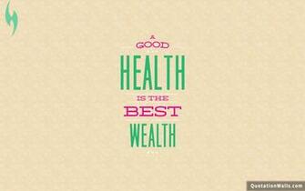 Health Is Wealth Life Wallpaper For Desktop Quotationwalls
