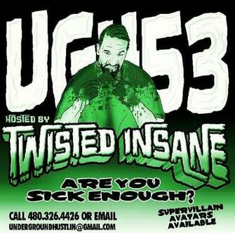 Twisted Insane Set To Host Underground Hustlin Volume