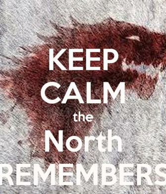 Keep Calm The North Remembers And Carry On Image Generator
