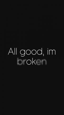 I Am Broken iPhone Wallpaper