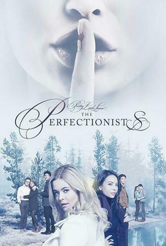 Pretty Little Liars The Perfectionists