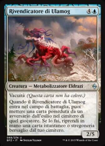 Rivendicatore Di Ulamog Battle For Zendikar Bfz Scryfall