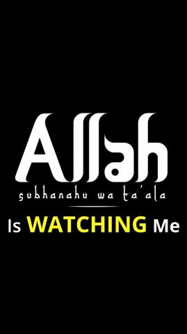 Allah Is Watching Me Desktop Mobile Wallpaper Design