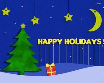 Happy Holidays Wallpaper Holiday