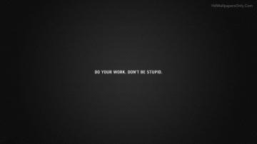 Do Your Work Inspirational Quotes Wallpaper Life