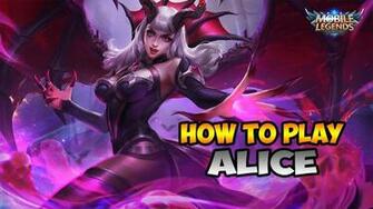 Mobile Legends Play Alice Gameplay